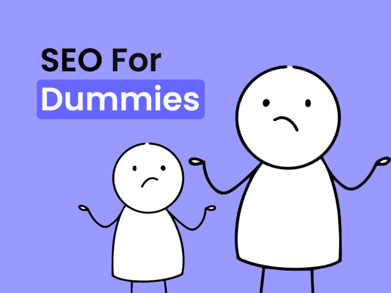 Illustration of two perplexed stick figures with the text 'SEO For Dummies' indicating a guide to simplify SEO