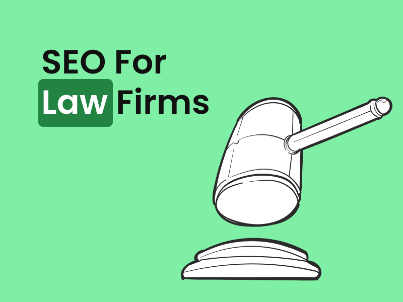 Feature image for a blog post titled 'SEO For Law Firms' with a gavel illustration on a green background