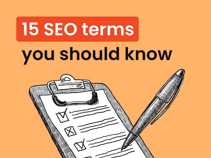 Infographic highlighting "15 SEO Terms You Should Know" with a clipboard and pen illustration on an orange background