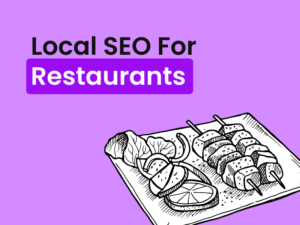 Featured blog post image with the text "local SEO for restaurants" on a purple background with a graphic of skewers and salad on a plate.
